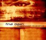 Final Dawn (FIN) : Aggression Overdrive